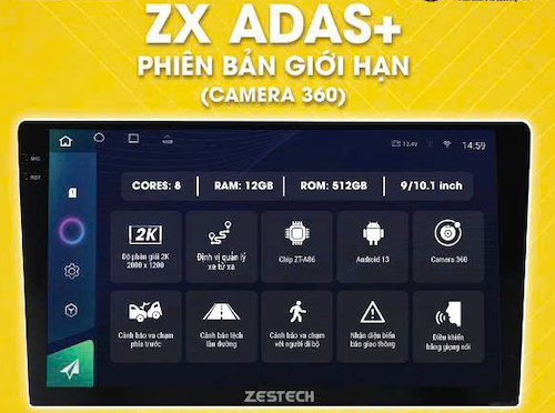 Màn hình Android Zestech ZX ADAS+ giới hạn Cam 360